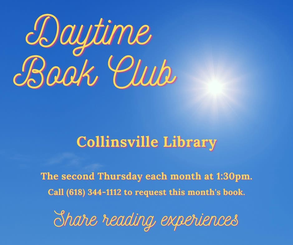 Flyer for Daytime Book Club at Collinsville Memorial Library with yellow font on blue background and image of sun