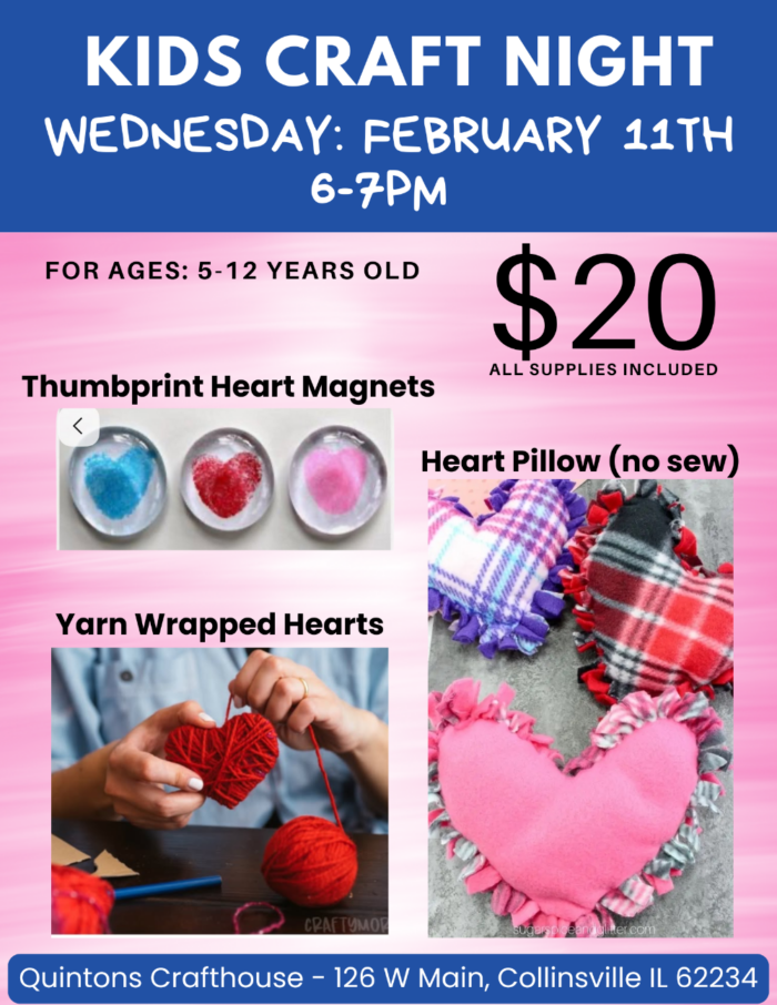 Pink and blue flyer for Kids Craft Night with images of heart pillows, yarn hearts, and thumbprint magnets