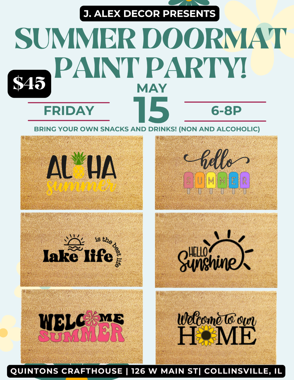 Blue flyer with green text for Summer Doormat Paint Party at Quintons Crafthouse with images of six custom doormats.