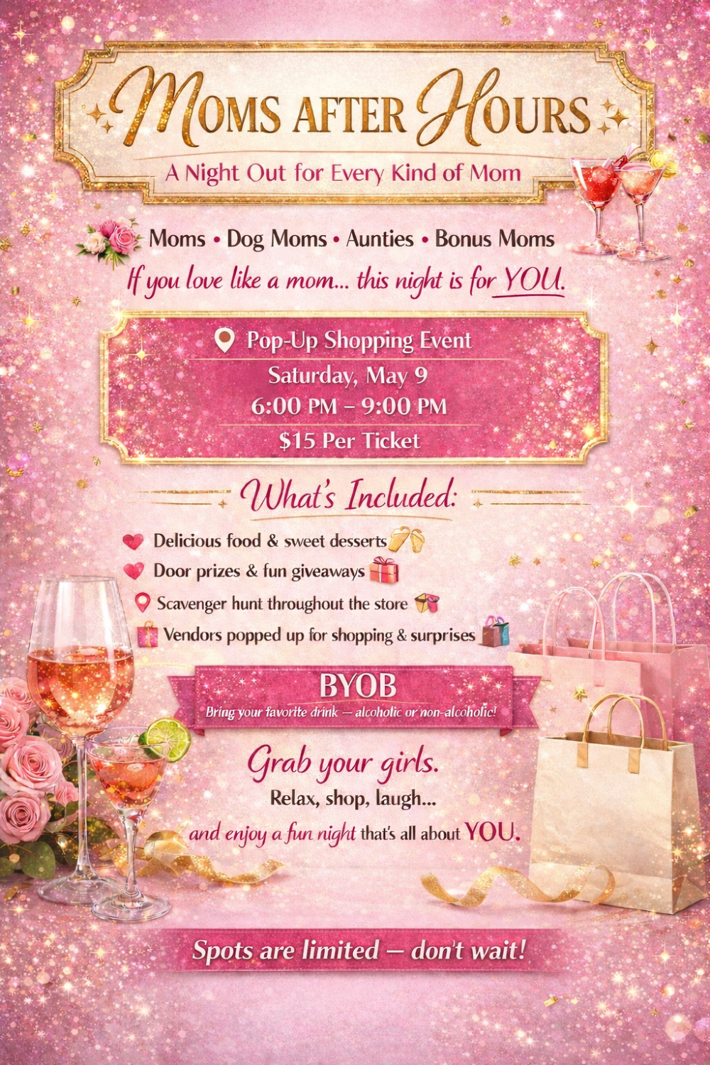A pink and gold flyer for Moms After Hours at Quintons Crafthouse with pictures of roses, cocktails, and shopping bags.