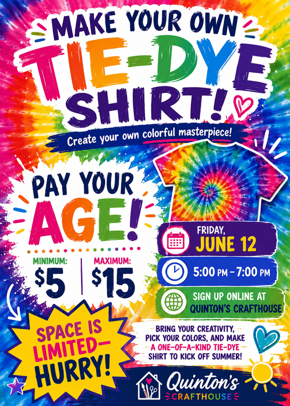 Colorful flyer for make your own tie dye shirt class at Quintons Crafthouse.